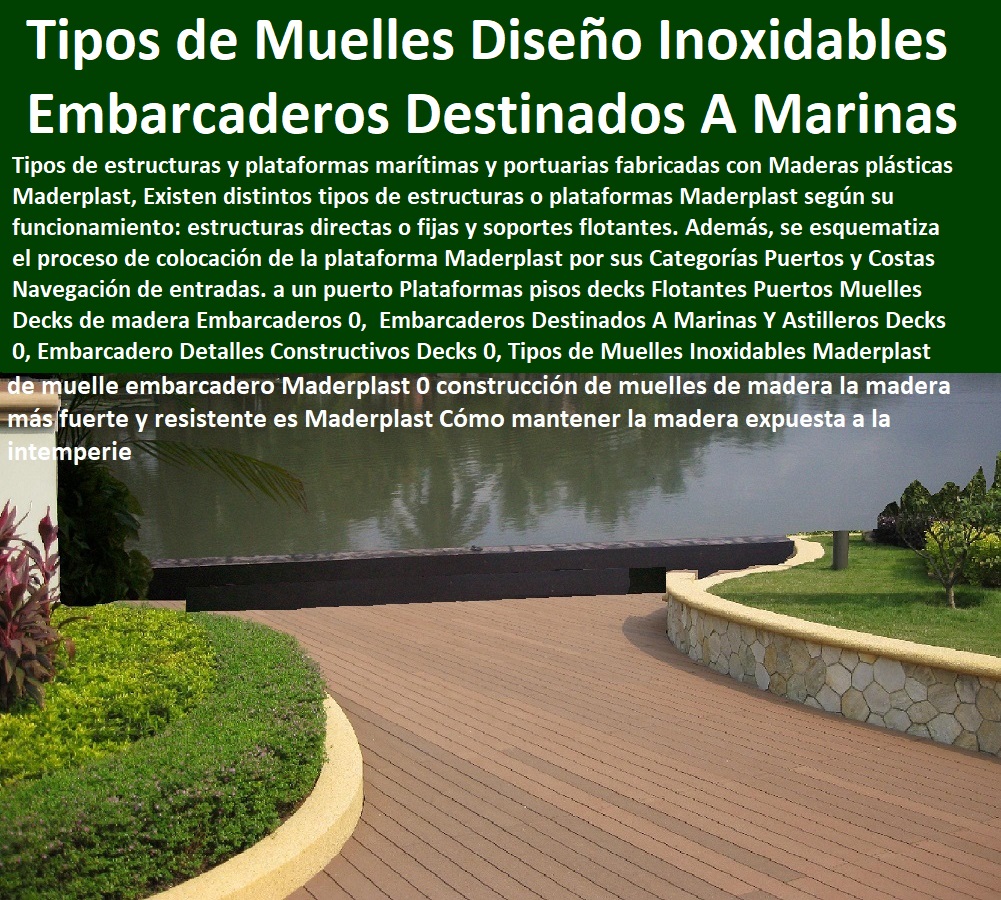 Plataformas pisos decks Flotantes Puertos Muelles Decks de madera Embarcaderos 0,  Embarcaderos Destinados A Marinas Y Astilleros Decks 0, Embarcadero Detalles Constructivos Decks 0, Tipos de Muelles Inoxidables Maderplast  , Muelles Marinos, Embarcaderos Flotantes, Puertos Marítimos y Fluviales, Pontones Fijos, Astilleros, Maderas, construcciones Marinas, Navieras, Malecones, Construcciones Submarinas Bajo e Agua, Construcción y Mantenimiento de Puertos y Desembarcaderos, Bases Náuticas, Defensas Marítimas para el Atraque Embarcaciones, Plataformas Flotantes, Terminales Portuarios, Diseño Plataformas pisos decks Flotantes Puertos Muelles Decks de madera Embarcaderos 0,  Embarcaderos Destinados A Marinas Y Astilleros Decks 0, Embarcadero Detalles Constructivos Decks 0, Tipos de Muelles Inoxidables Maderplast  Diseño